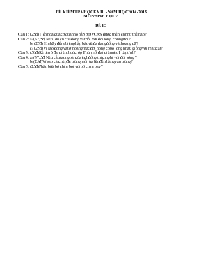 Đề kiểm tra học kỳ 2 - Năm học 2014 -2015 môn sinh học 7